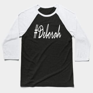 Deborah design Baseball T-Shirt